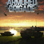Armored Brigade İndir – Full PC