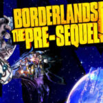 Borderlands The Pre-Sequel İndir – Full PC Türkçe + DLC