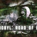 Chernobyl Road of Death İndir – Full PC
