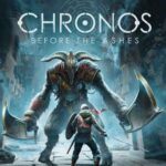 Chronos Before the Ashes İndir Türkçe – Full PC
