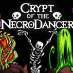 Crypt of the NecroDancer İndir – Full PC + Tek Link