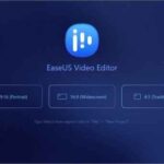 EaseUS Video Editor İndir – Türkçe v1.6.8.55 Video Düzenleme