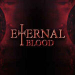 ETERNAL BLOOD İndir – Full PC