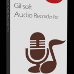 Gilisoft Audio Recorder Pro İndir – Full v10.0.0
