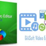 GiliSoft Video Editor Full İndir – v13.1.0