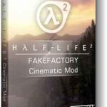 Half-Life 2 Fakefactory Cinematic Mod İndir – Full PC Türkçe