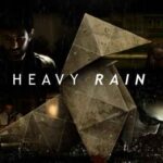 Heavy Rain İndir – Full PC Türkçe