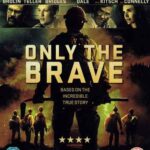Korkusuzlar – Only the Brave 4K İndir – TR-EN 2160p