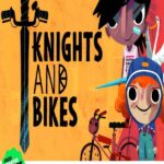 Knights And Bikes İndir – Full PC