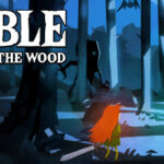 Mable And The Wood İndir – Full PC