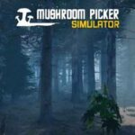 Mushroom Picker Simulator İndir – Full PC + Torrent