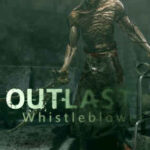 Outlast Whistleblower İndir – Full PC Türkçe