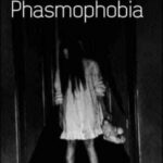 Phasmophobia İndir – Full PC v0.176.39 Türkçe