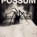 Possum İndir – Türkçe Altyazılı 1080p