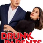 Sarhoş Ebeveynler İndir Drunk Parents – Türkçe Dublaj 1080p Dual