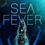 Sea Fever İndir – Türkçe Altyazılı 1080p – 2019