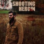 Shooting Heroin İndir – 2020 Türkçe Altyazılı 1080p