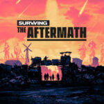 Surviving the Aftermath İndir – Full PC
