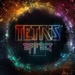 Tetris Effect İndir – Full PC + Torrent