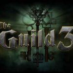 The Guild 3 v0.9.1 İndir – Full PC Türkçe