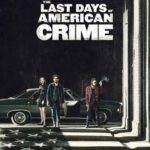 The Last Days of American Crime İndir – Dual 1080p TR Dublaj