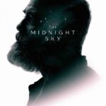 The Midnight Sky İndir – Dual m1080pi Türkçe Dublaj