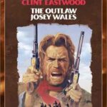 The Outlaw Josey Wales İndir – Dual 1080p Türkçe Dublaj