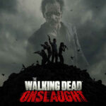 The Walking Dead Onslaught İndir – Full PC