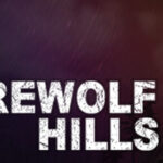 The Werewolf Hills İndir – Full PC + Tek Link