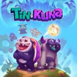 Tin & Kuna İndir – Full PC