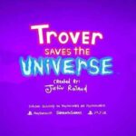 Trover Saves the Universe İndir – Full PC