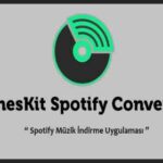 TunesKit Spotify Music Converter Full İndir v2.1.0.700