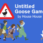 Untitled Goose Game İndir – Full PC