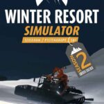 Winter Resort Simulator Season 2 İndir – Full PC