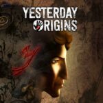 Yesterday Origins İndir – Full PC