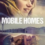 Mobil Evler İndir Mobile Homes – Türkçe Altyazılı 1080p
