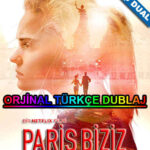 Paris Biziz İndir Paris In Us – Türkçe Dublaj 1080p TR-EN
