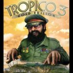Tropico 3 Full İndir – PC + Türkçe – DLC