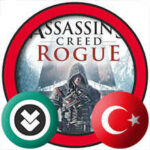 Assassin’s Creed Rogue Türkçe Yama İndir + Kurulum