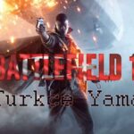 Battlefield 1 Türkçe yama İndir + Kurulum
