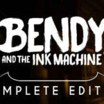 Bendy and the Ink Machine İndir – Full PC 1-2-3-4-5