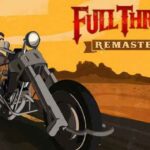 Full Throttle Remastered İndir – Full PC v1.1