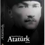 Mustafa Kemal Atatürk Albümü İndir – DVD Seti