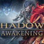 Shadows Awakening Full İndir – Ücretsiz
