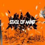 State of Mind İndir – Full PC Türkçe