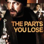 Kayıp Yabancı İndir (The Parts You Lose) Dual 1080p TR Dublaj
